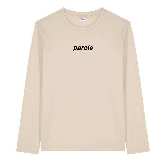 Parole Long Sleeve T-Shirt Beige